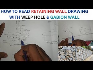 How To Read Retaining Wall Reinforcement Drawing/plum concrete/weep hole/Gabion wall/shear key