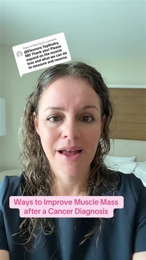 6.8K views · 63 reactions | Loss of muscle mass (sarcopenia) is common after a cancer diagnosis and treatment. Sharing some tips on this topic and let me know your questions and what has worked for you! #strengthtraining #muscle #cancer | Eleonora Teplinsky, MD | Facebook