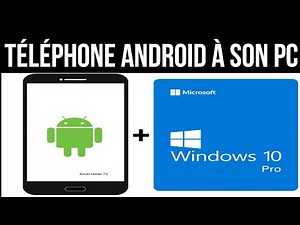 Comment connecter son téléphone Android à son PC 2021