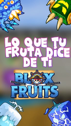 Lo que tu fruta dice de ti en Blox Fruits