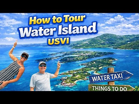 How to Tour Water Island - USVI