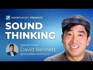David Bennett: Sound Thinking Ep. 1
