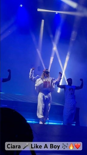 Ciara 🎤 Like A Boy 🎶 - Live