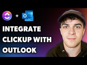 How to Integrate Clickup with Outlook (Full 2025 Guide)