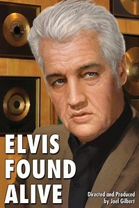 Elvis Found Alive Summary, Trailer, Cast, Where to Watch and More