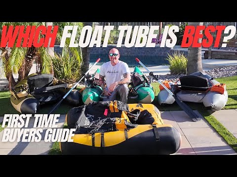 FLOAT TUBE BUYERS GUIDE For Beginners