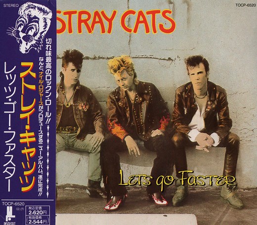 Stray Cats - Let's Go Faster