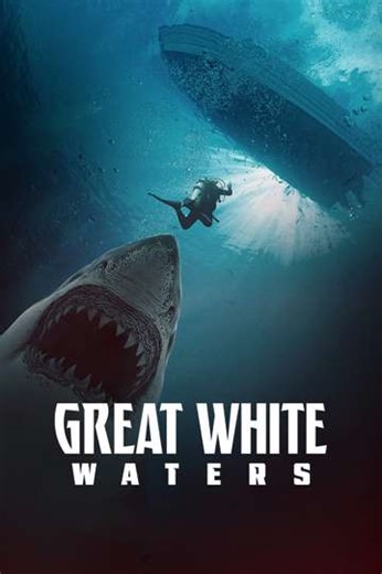 Great White Waters (2025) - Movie