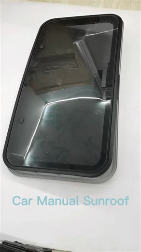 Hot Sale Pop up Sunroof Car Universal Sunroof Assembly Manual Sunroof Size 780*410 mm