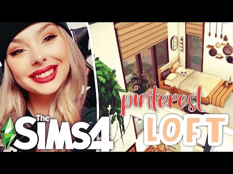 PINTEREST Loft Build in the Sims 4 / Building a Pinterest Inspired Home / Real Time Build