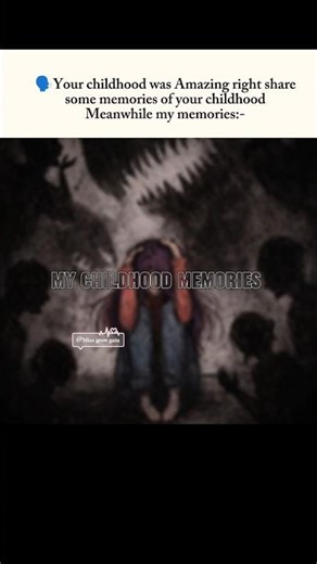 Memories hurts💔#ytshorts #childhood #edit #trending #pinterest #shortsviral #shorts #love #relatable