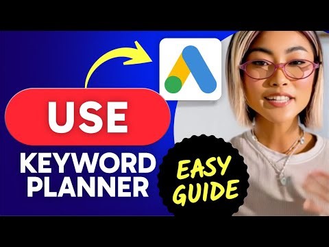 How to USE KEYWORD PLANNER in Google Ads (Step by Step) 2025