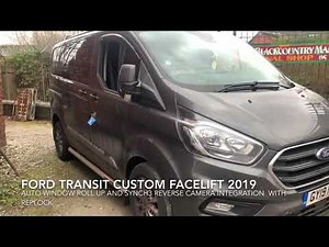 Ford Transit Custom Reverse camera integration with window closure and Replock