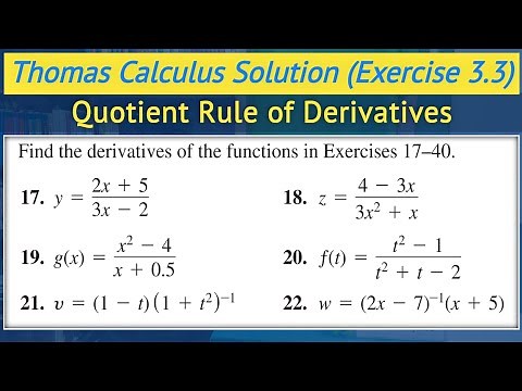 Quotient rule to find dy/dx urdu hindi | Thomas calculus exercise 3.3 Q17 to Q22 || Lec 22