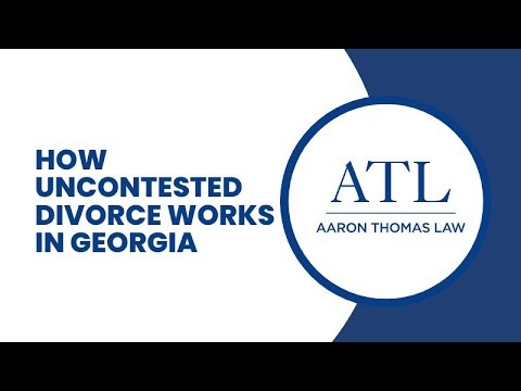 How Uncontested Divorce Works in Georgia