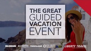 Liberty Travel The Great Guided Vacation Event TV Spot, 'Escorted Tours'