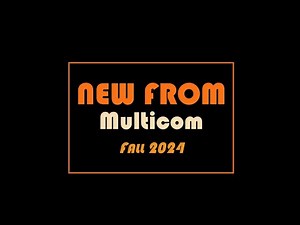 New From Multicom - Fall 2024