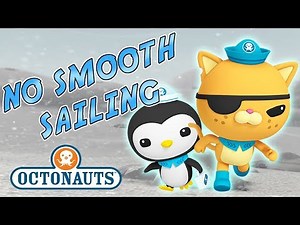 Octonauts - No Smooth Sailing | Ocean Disasters