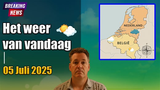 Weersupdate vandaag – 5 juli 2025: Belangrijke gegevens over het weer
