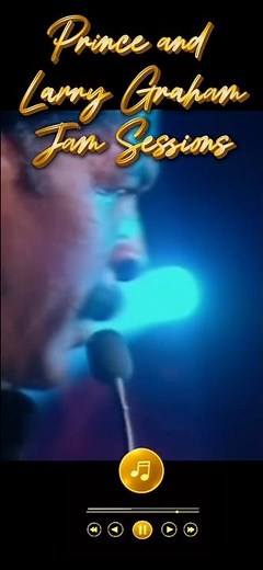 Prince & Larry Graham Jam Sessions #soulmusic