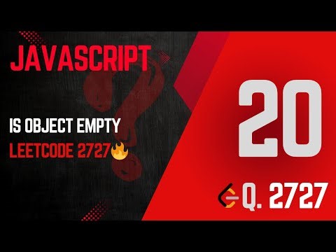2727. Is Object Empty? | One-Liner JavaScript Trick