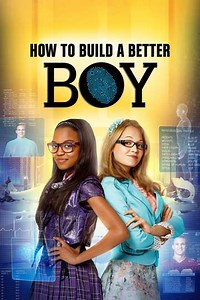 How to Build a Better Boy - Movie