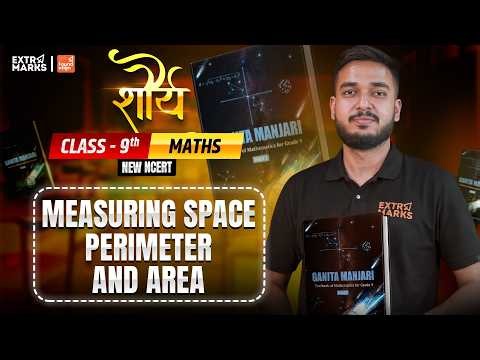 How Do You Master Measuring Perimeter, Space & Area? | Class 9 Maths