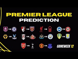 Premier League Predictions GW12 | Who Wins This Week? Full Breakdown