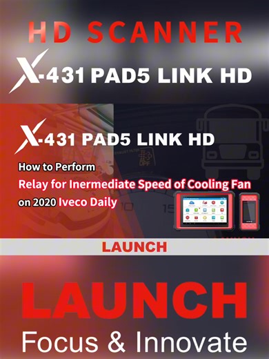 X-431 PAD5 LINK HD | How to Perform Relay for Inermediate Speed of Cooling Fan on 2020 Iveco Daily | LAUNCH #pad5#hd #heavyduty #Iveco #Daily #Relay #Inermediate #Speed #Cooling #Fan #x431 #launch #431 #launchx431 #mechanic #fyp #mechanicsoftiktok #vehicle #pad9 #tablet #MechanicLife #DiagnosticTools #functions