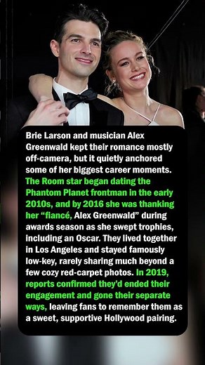 Brie Larson & Alex Greenwald’s Ended Engagement
