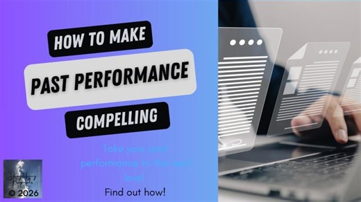 How to Make Past Performances Compelling | Barbara Eberhard, PMP, CF APMP, PSM