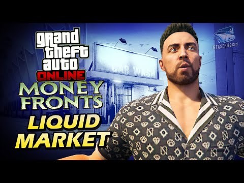GTA Online: Money Fronts - Mr Faber Work #1: Liquid Market (Max Money Bonus)