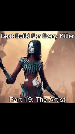 Best Build for The Artist #dbd #theartistdbd #carminamora #dbdtiktok #dbdkiller #deadbydaylight #dbdtips #dbdbestbuild #dbdbestbuild #dbdkiller