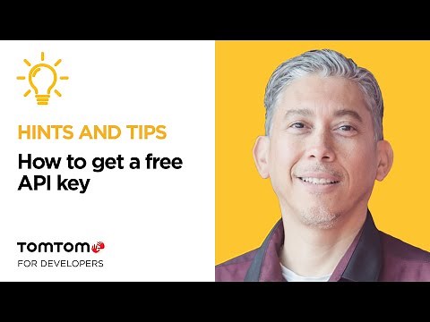 How to Get a Free API Key for the TomTom Maps APIs