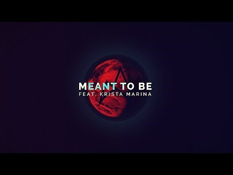 Arc North ft. Krista Marina - Meant To Be [Official Video]