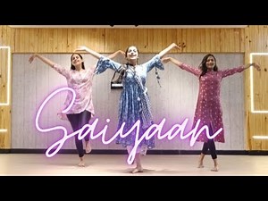 Saiyaan | Semi Classical Dance Cover | Kailash Kher | Semi classical dance workshop