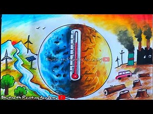 global warming drawing ||Save Nature from pollution poster painting||environment Day painting
