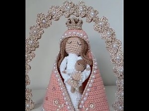 SANTINHA MARIA MAE DE JESUS EM AMIGURUMI - CROCHÊ