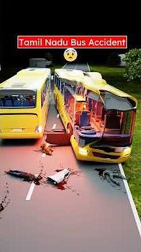 Tamil Nadu Bus Head-On Accident (3D) by Professor Of How #ad
