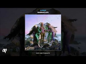 SahBabii - Poppin Shit [Barnacles]