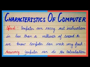 Characteristics of Computer | Features of computer | Functions of computer
