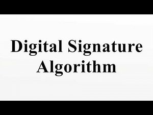 Digital Signature Algorithm