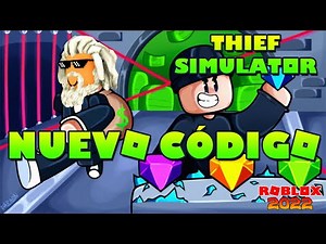 👤💰PRIMER CODIGO de THIEF SIMULATOR 👤💰 MARZO 2022 👤💰 Códigos Roblox gratis