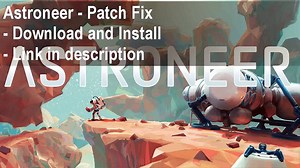 Astroneer lag fix pc