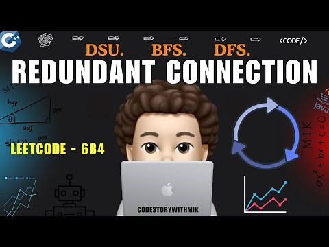 Redundant Connection | DSU | DFS | BFS | Leetcode 684 | codestorywithMIK