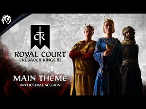 Crusader Kings III: Royal Court - Main Theme orchestral session