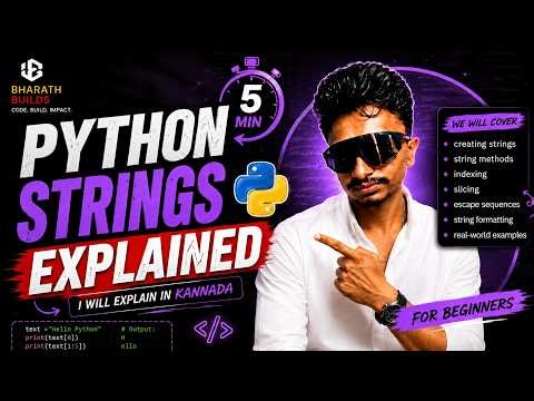 🔥 Python Strings Explained in 5 Minutes | Beginner Friendly Kannada Tutorial