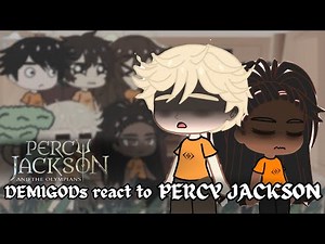 Camp Half-bloods react to Percy Jackson | Percy Jackson and the Olympians | Gacha Life