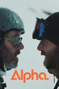 Stream Alpha. (2025): Find it on Netflix, Prime Video, Hulu & more
