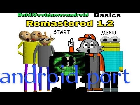 This is my mod btw 😉 baldicoolgamerandroid's basics remasterd v1.4 android port (link in comments)